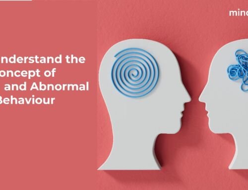 Let’s Understand The Concept of Normal and Abnormal Behaviour